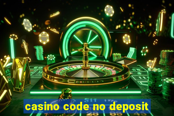 casino code no deposit