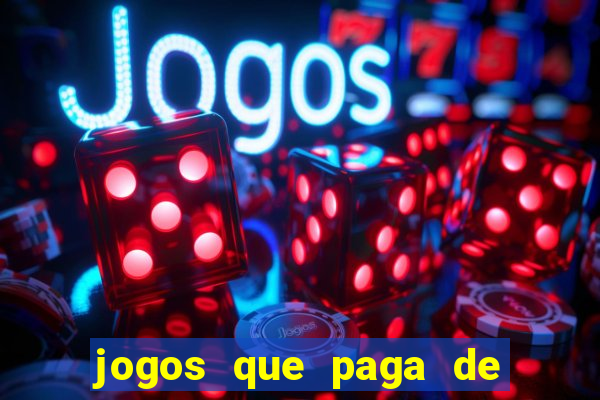 jogos que paga de verdade no pix