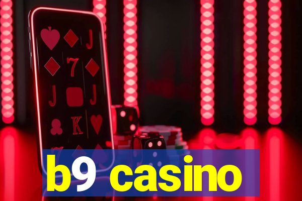 b9 casino