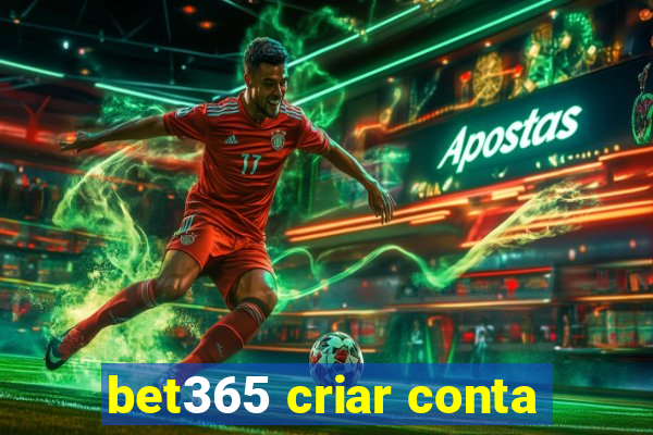 bet365 criar conta