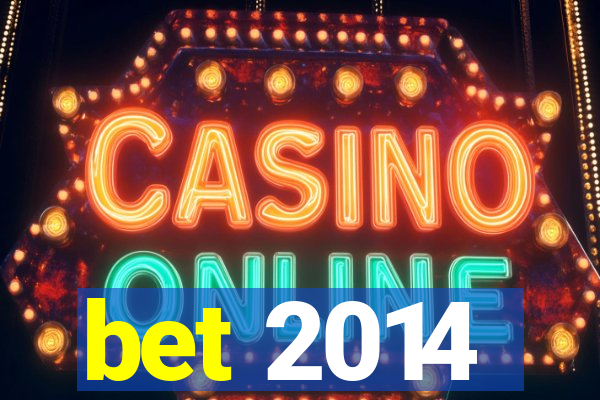 bet 2014