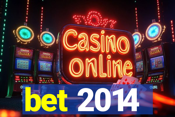 bet 2014