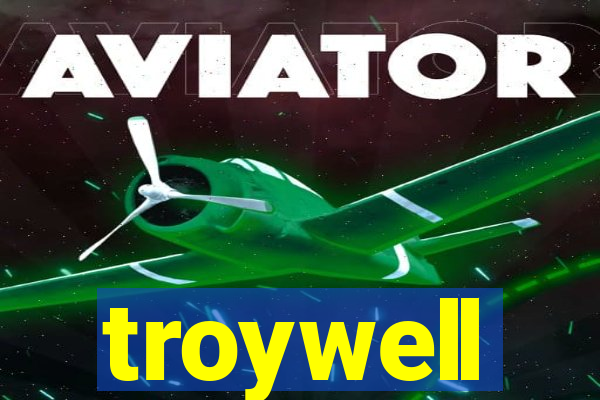 troywell