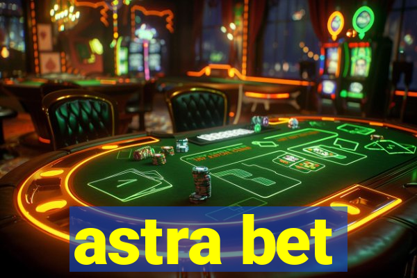 astra bet