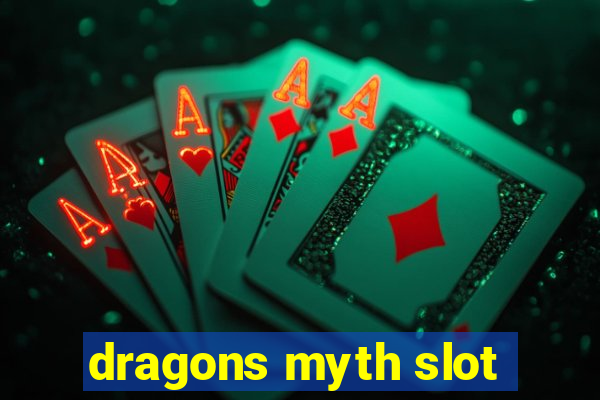 dragons myth slot