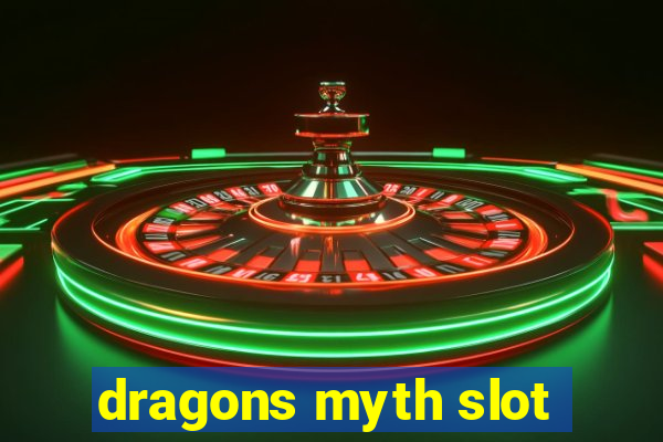 dragons myth slot