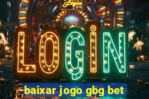 baixar jogo gbg bet