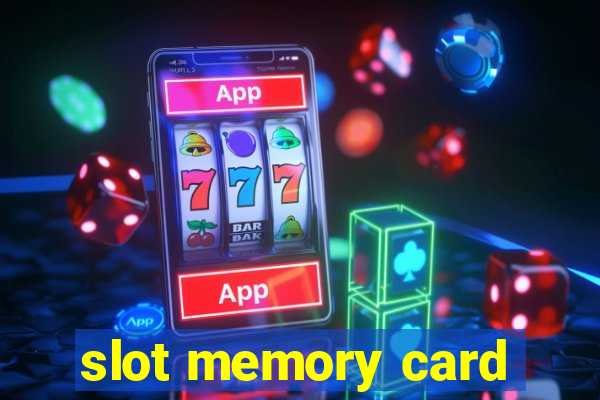 slot memory card