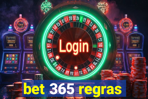 bet 365 regras