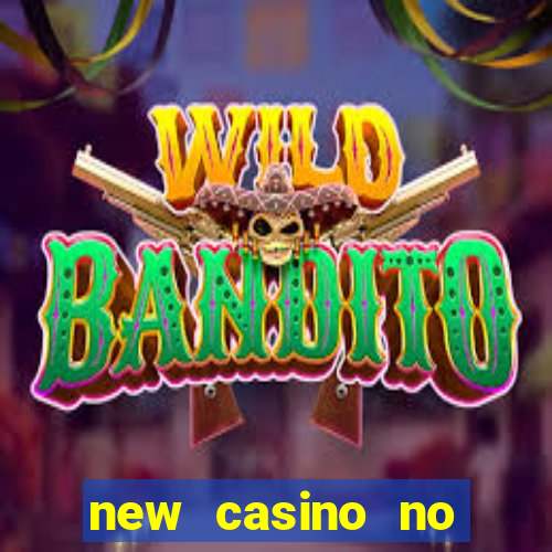 new casino no deposit bonus