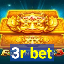 3r bet