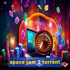 space jam 2 torrent