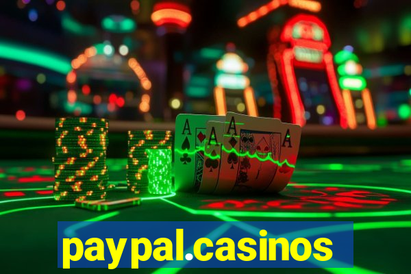 paypal.casinos