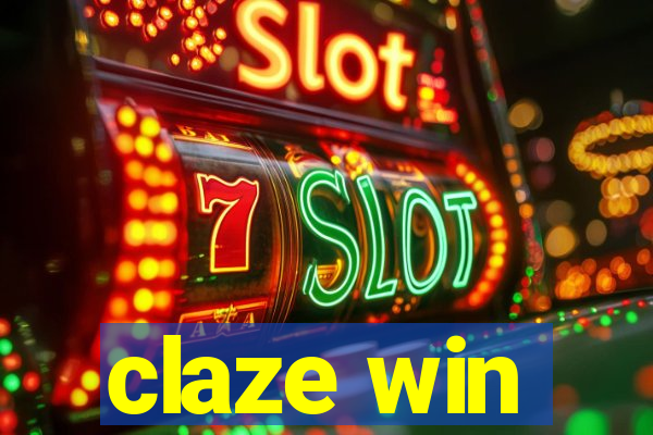 claze win