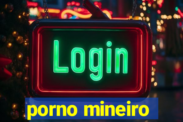 porno mineiro