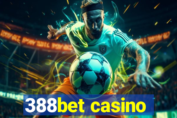 388bet casino