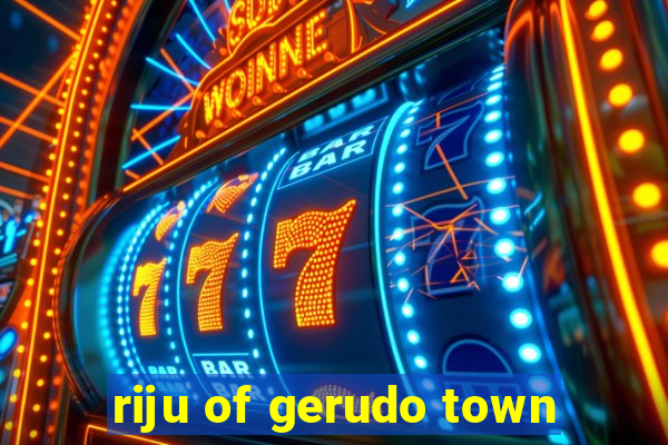 riju of gerudo town