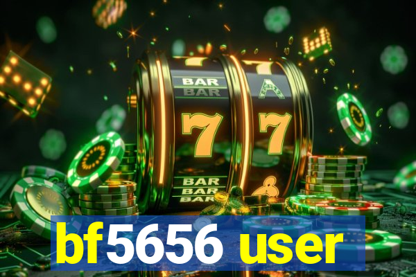 bf5656 user