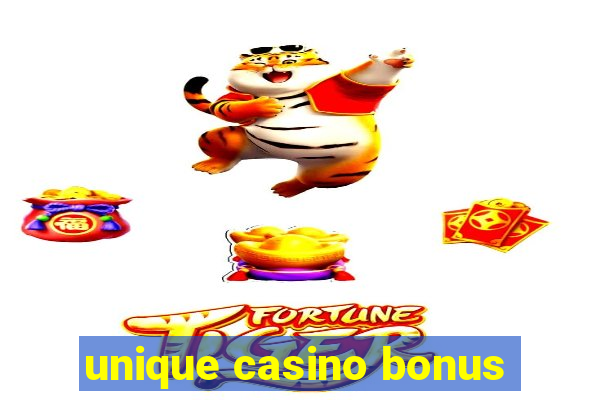 unique casino bonus