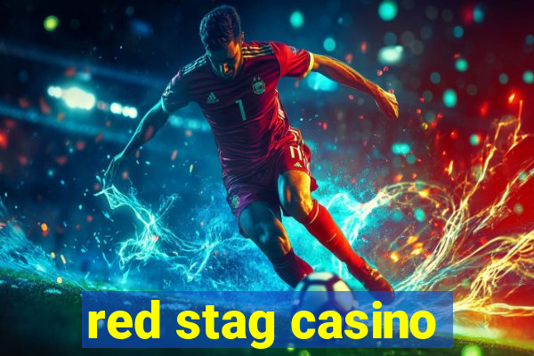 red stag casino