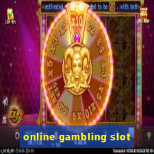 online gambling slot