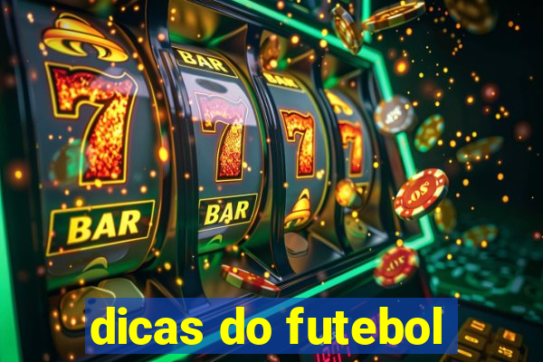 dicas do futebol