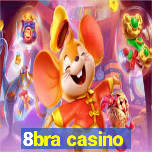 8bra casino