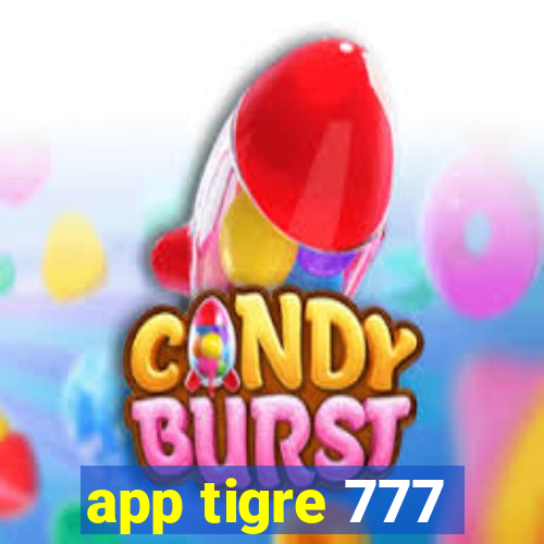 app tigre 777