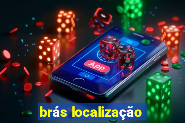 brás localização