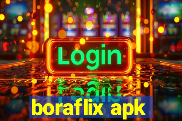 boraflix apk