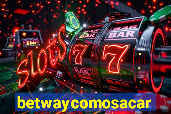 betwaycomosacar