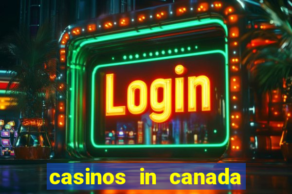 casinos in canada niagara falls