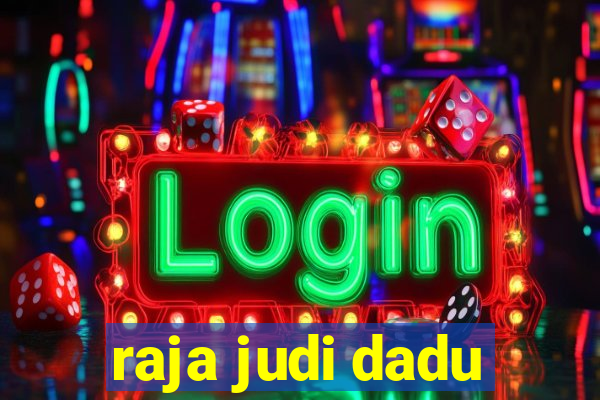 raja judi dadu