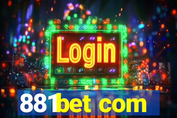 881bet com