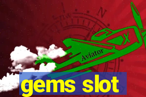 gems slot