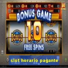 slot horario pagante