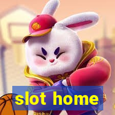 slot home