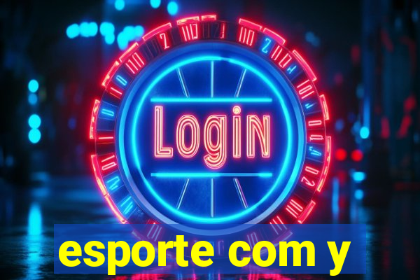 esporte com y