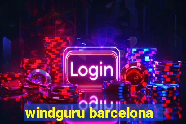 windguru barcelona