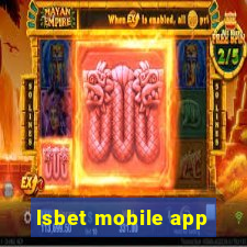 lsbet mobile app