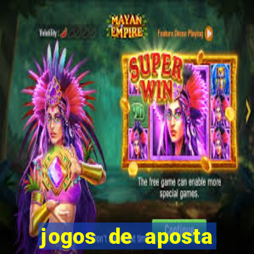 jogos de aposta que pode depositar qualquer valor