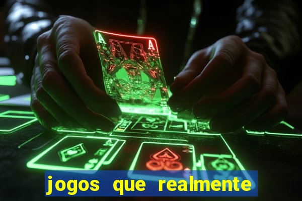 jogos que realmente est?o pagando