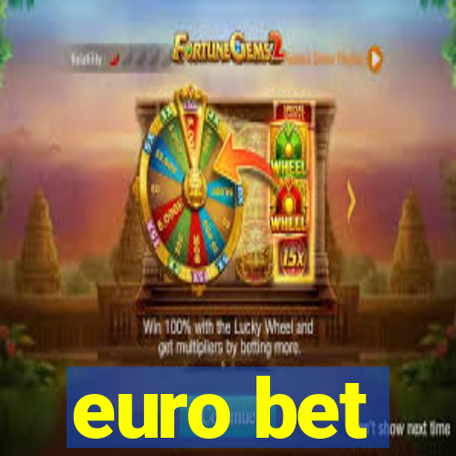 euro bet