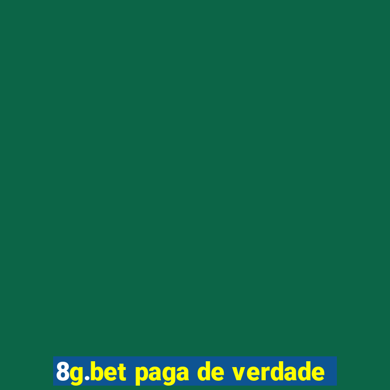 8g.bet paga de verdade