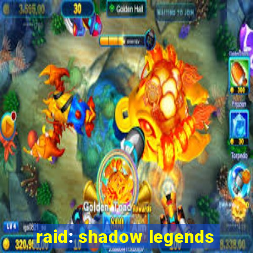 raid: shadow legends