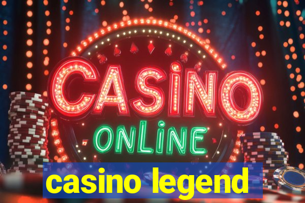 casino legend