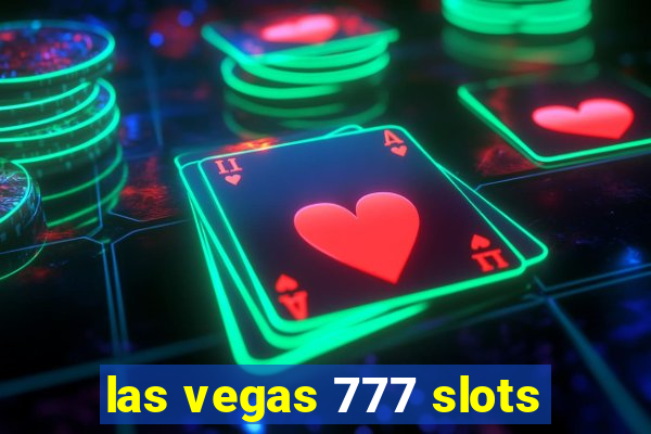 las vegas 777 slots