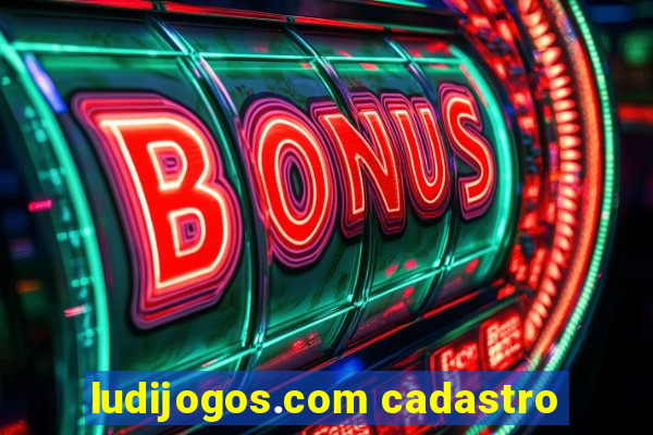 ludijogos.com cadastro