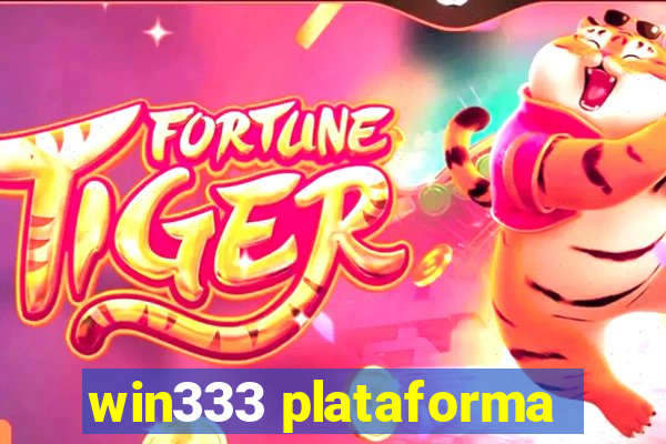 win333 plataforma