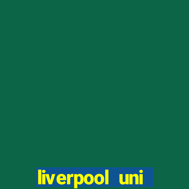 liverpool uni clearing hotline